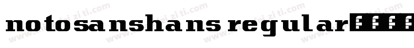 notosanshans regular转换器字体转换